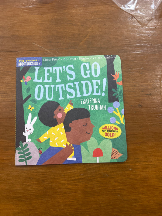 Indestructibles: Let's Go Outside!