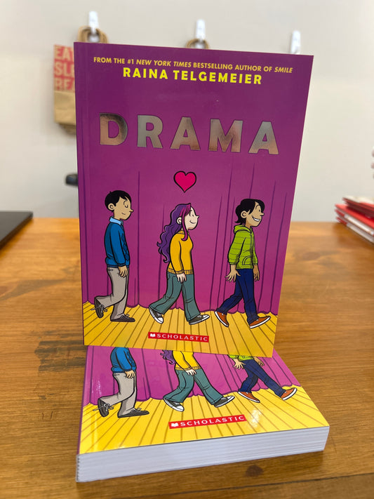DRAMA by: Raina Telgemeier