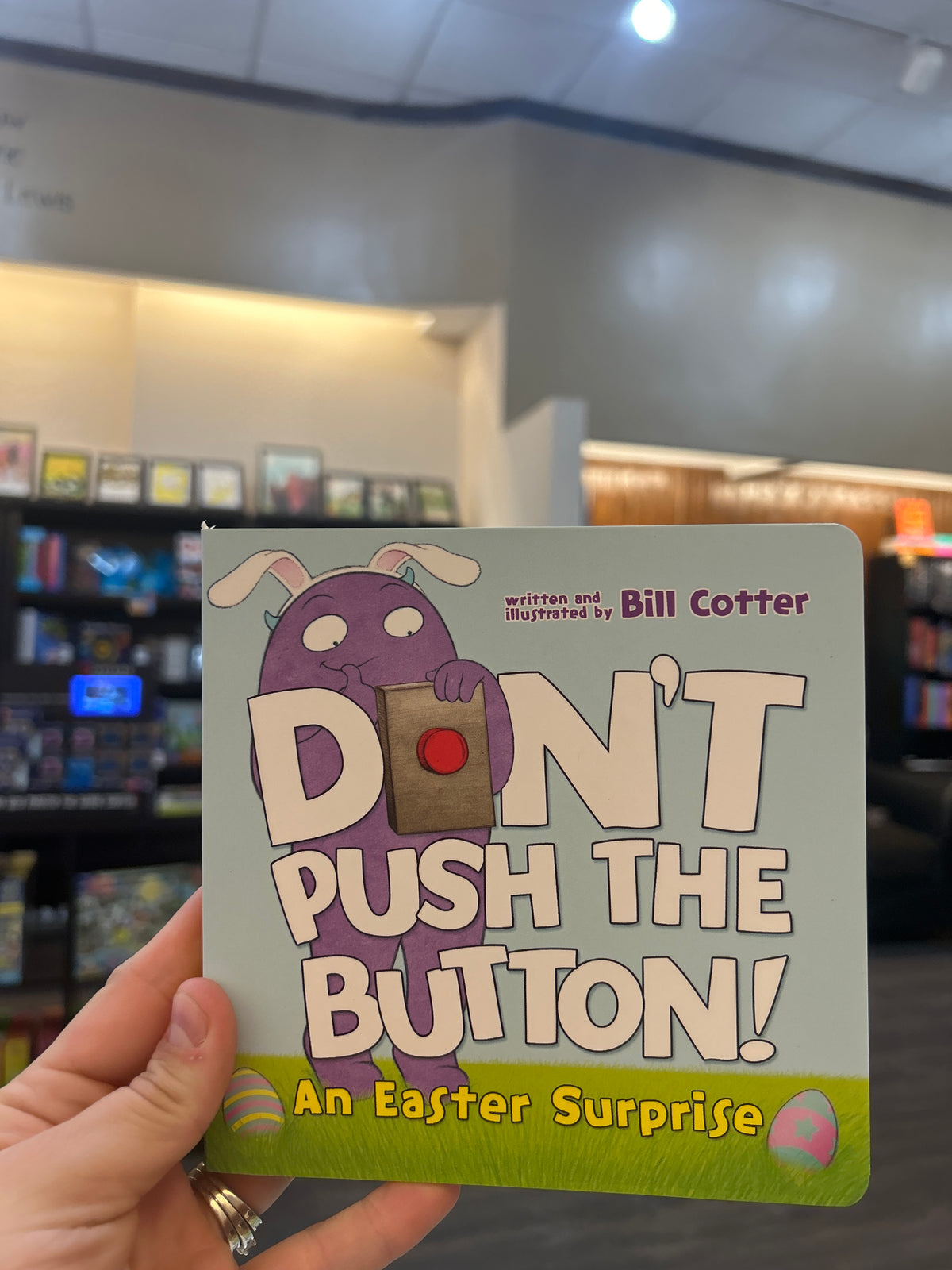 Don’t Push the Button: An Easter Surprise
