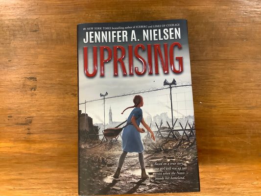 UPRISING by: Jennifer Nielsen