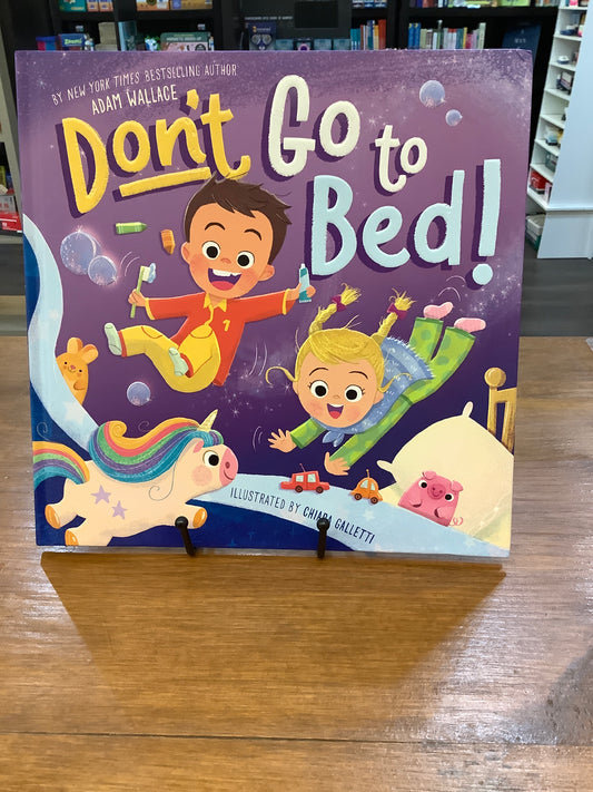 Don’t go to bed, by Adam Wallace
