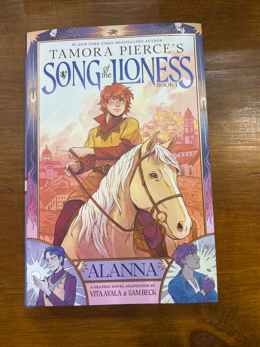Song of the Lioness, Book 1: Alanna (GRAPHIC) by: Tamora Pierce