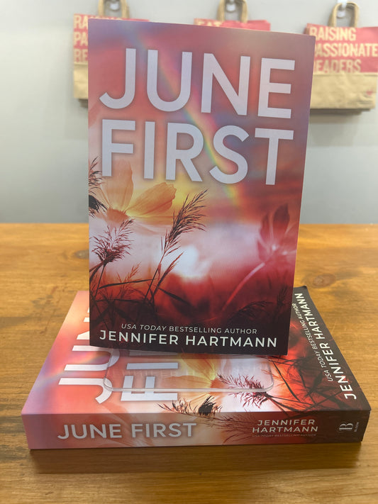 June First by: Jennifer Hartmann