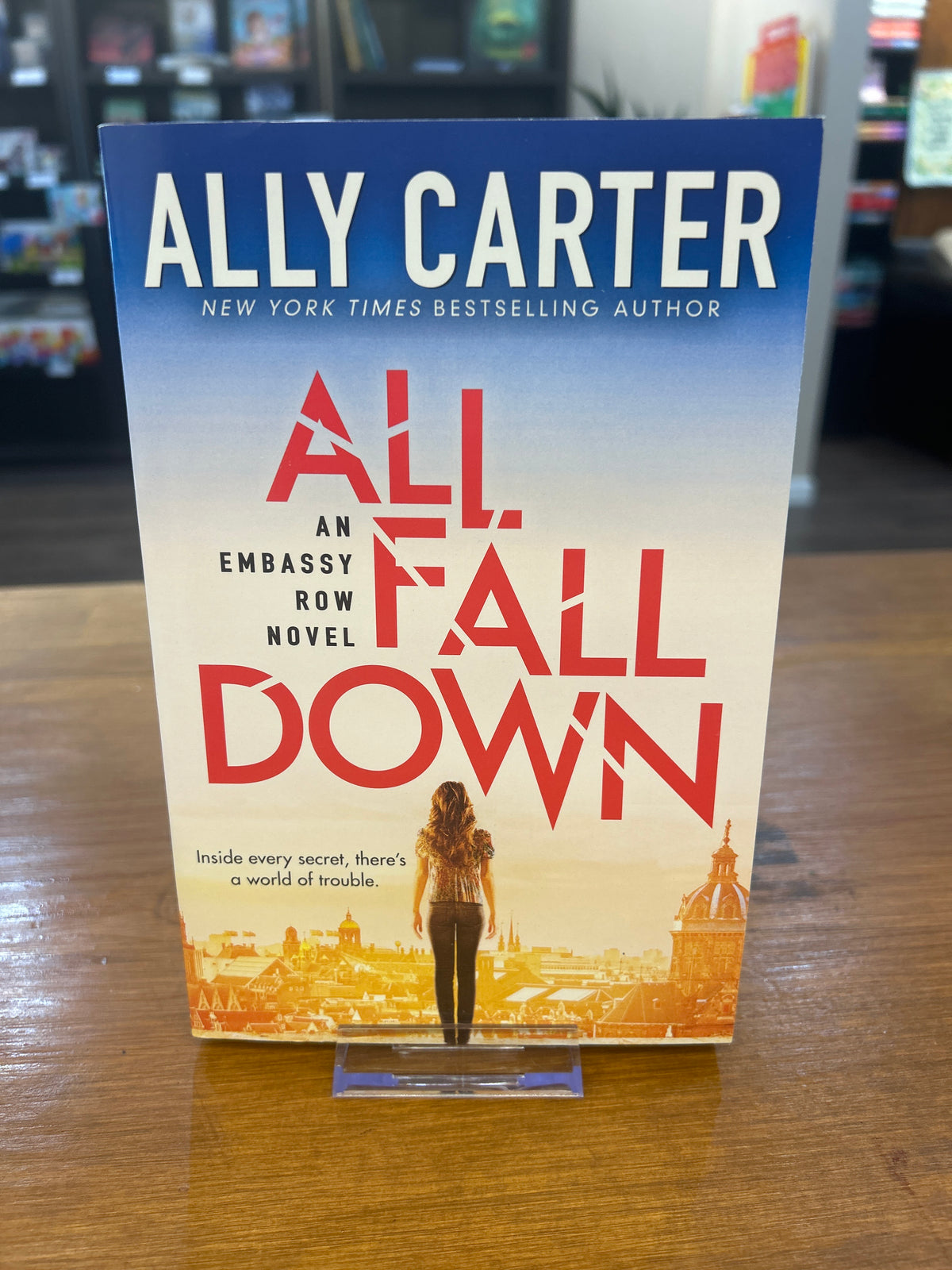 All Fall Down by: Ally Carter