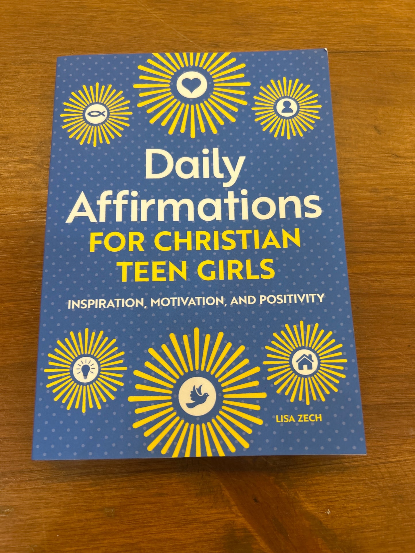 Daily Affirmations for Christian Teen Girls