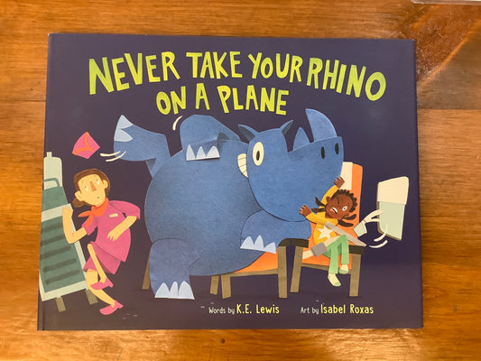 Never Take Your Rhino on a Plane