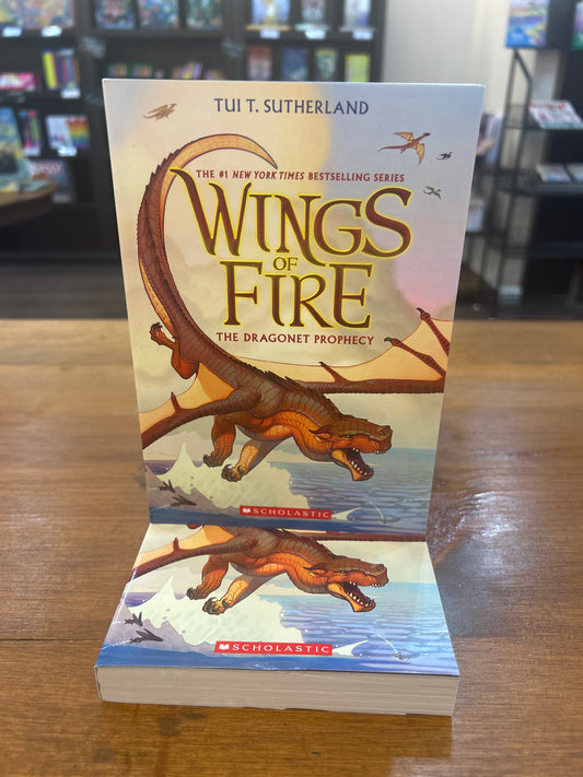 THE DRAGONET PROPHECY (WINGS OF FIRE BOOK 1) by: Tui Sutherland