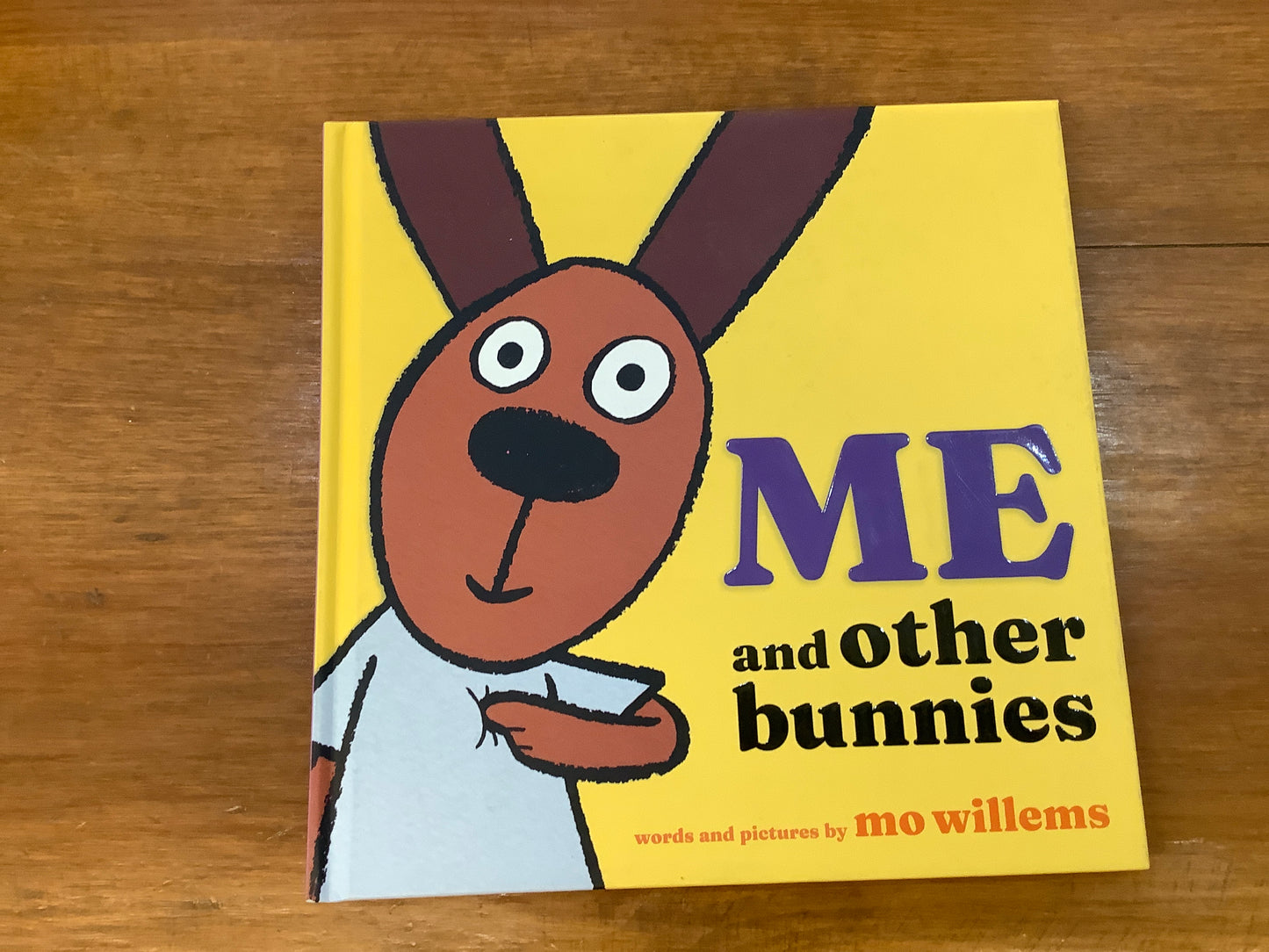 Me and other Bunnies by: Mo Willems