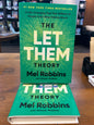 The Let Them Theory by: Mel Robbins