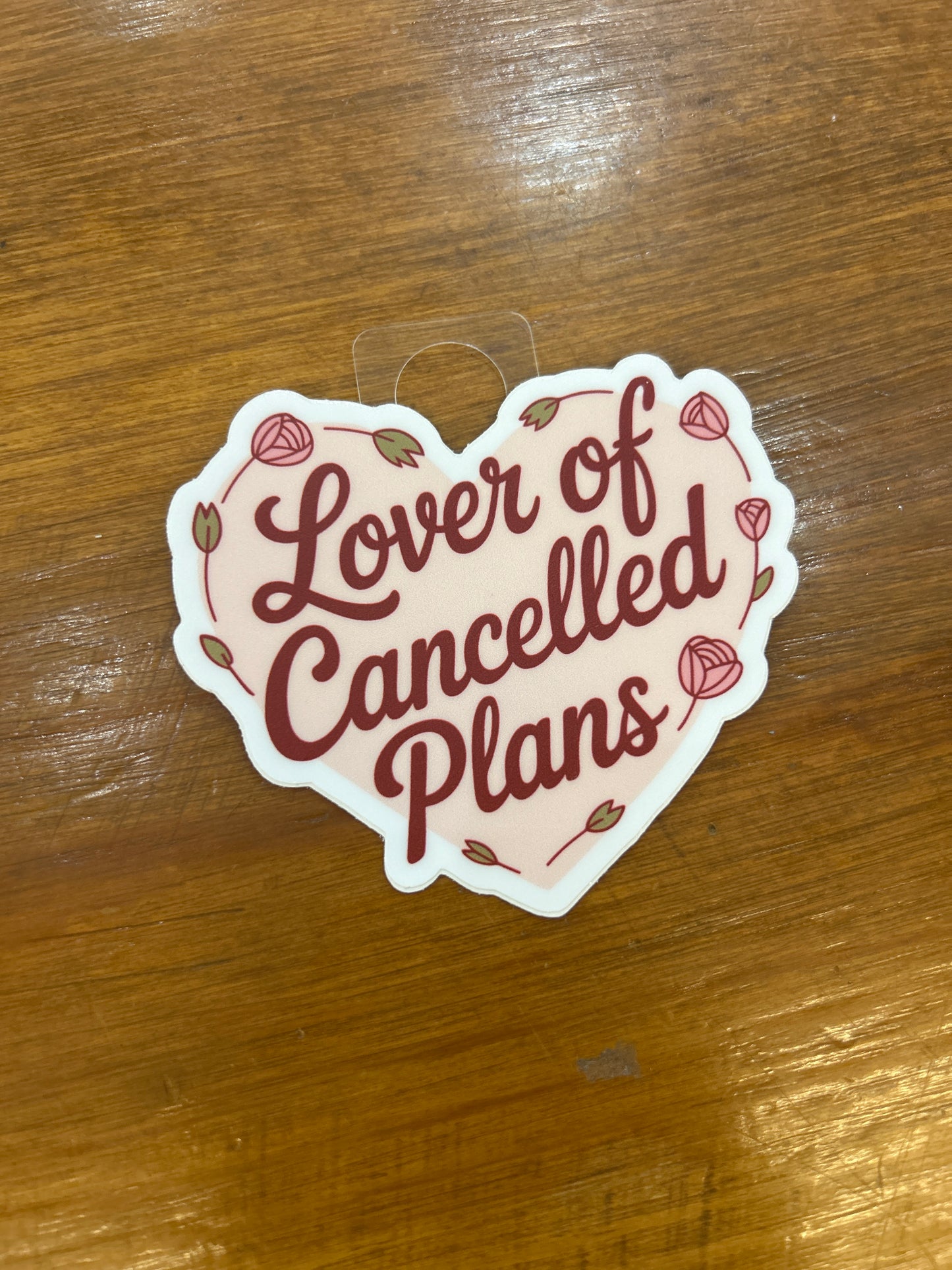Lover of Cancelled Plans Sticker