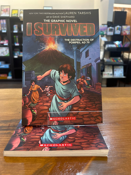 I SURVIVED THE DESTRUCTION OF POMPEII, AD 79 (GRAPHIX)