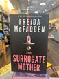 The Surrogate Mother by: Freida McFadden
