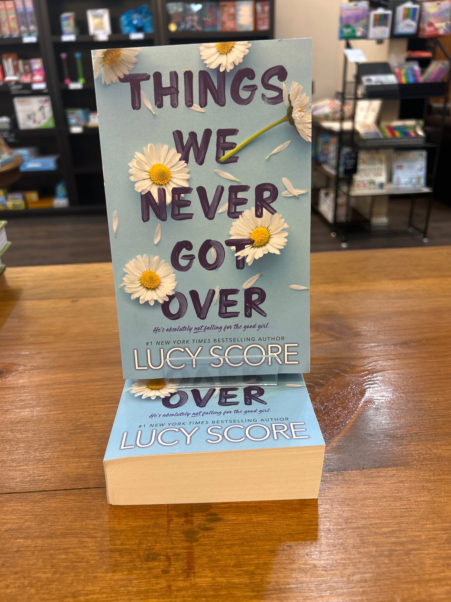 Things We Never Got Over by Lucy Score