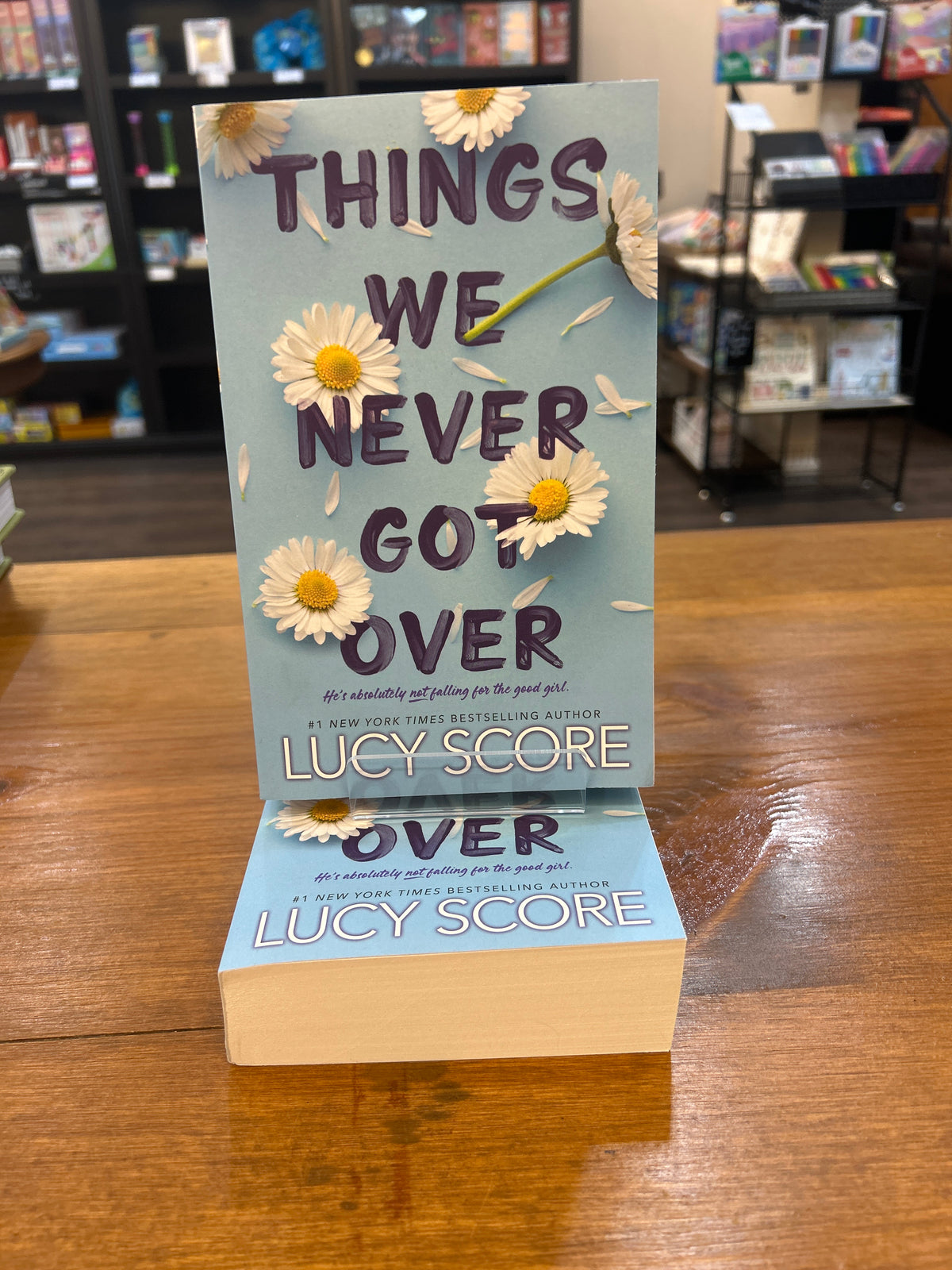 Things We Never Got Over by Lucy Score