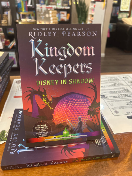 Kingdom Keepers: Disney in Shadow, Book 3 By: Ridley Pearson