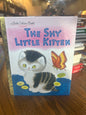 The Shy Little Kitten - Little Golden Book