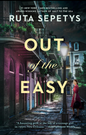 Out of the Easy by Ruta Septys