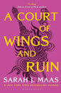 A Court of Wings and Ruin by: Sarah J Maas