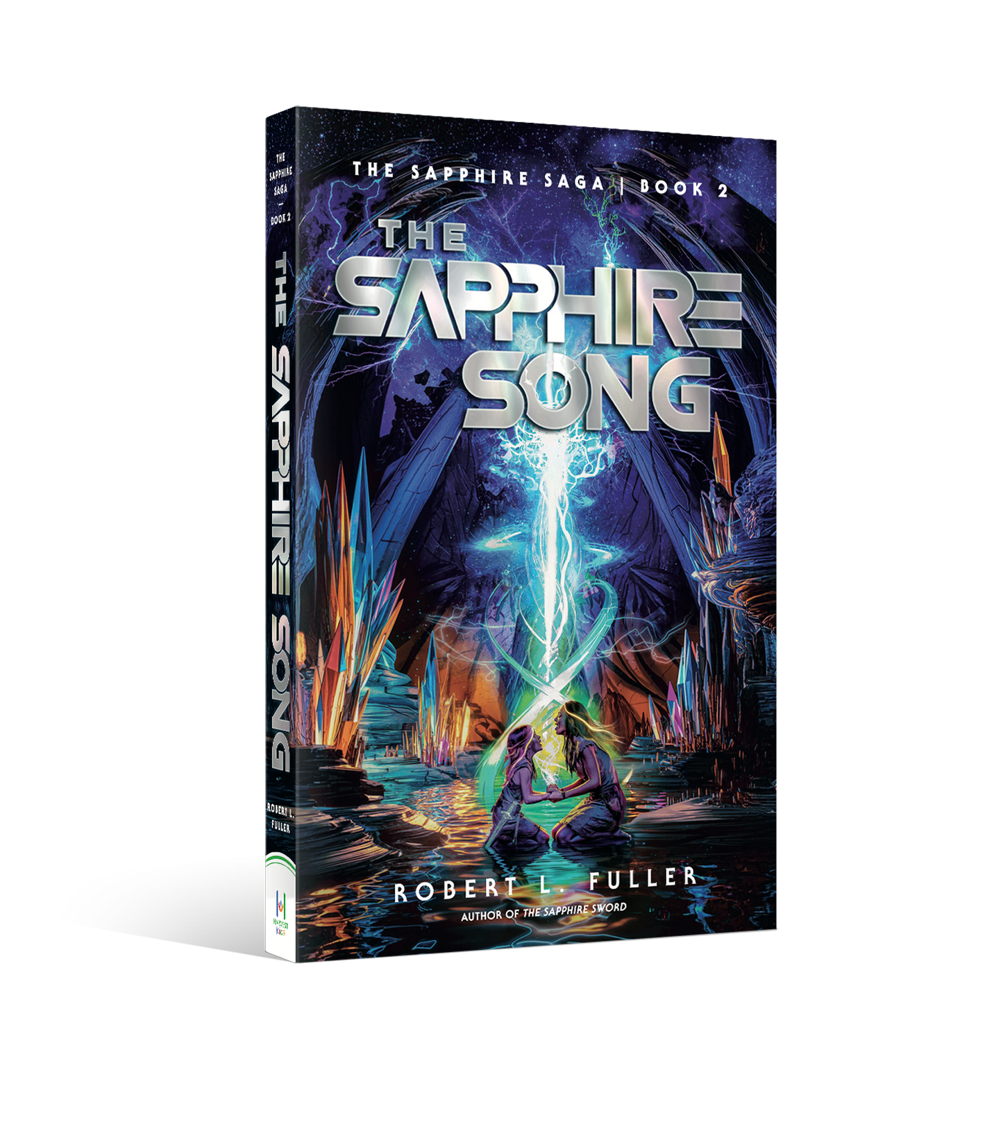 The Sapphire Song by: Robert L. Fuller (Book 2)