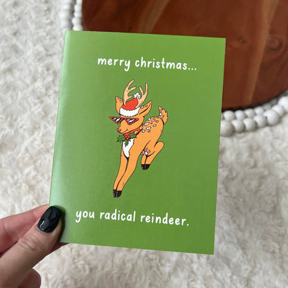 "Merry Christmas You Radical Reindeer" Christmas Card