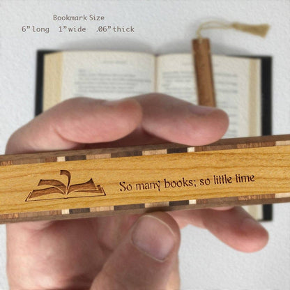 So Many Books So Little Time  Engraved Wooden Bookmark