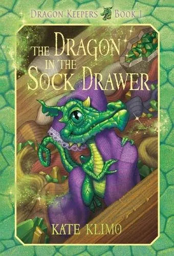 The Dragon in the Sock Drawer by Kate Klimo (Book 1)