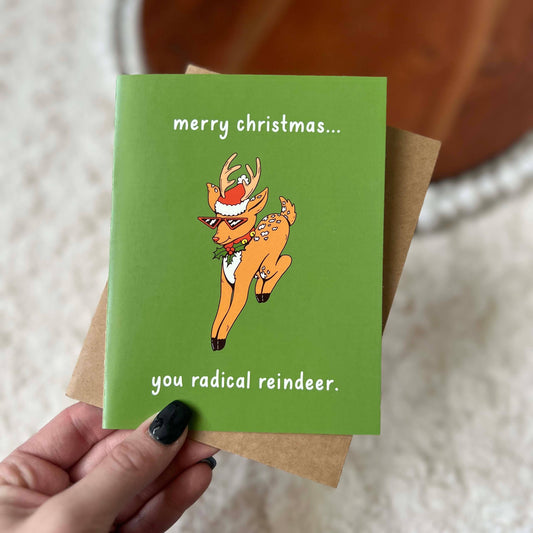 "Merry Christmas You Radical Reindeer" Christmas Card