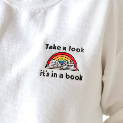 EMBROIDERED - TAKE A LOOK, IT'S IN A BOOK - READING RAINBOW - BASIC FLEECE CREWNECK