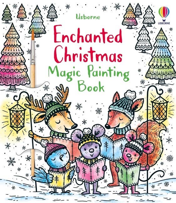 Enchanted Christmas Magic Painting Book : Usborne