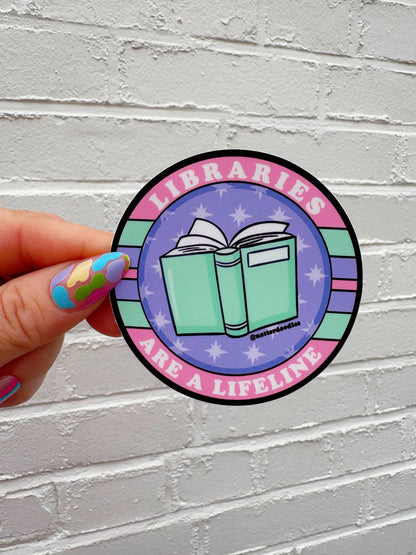 Libraries Are a Lifeline Vinyl Sticker