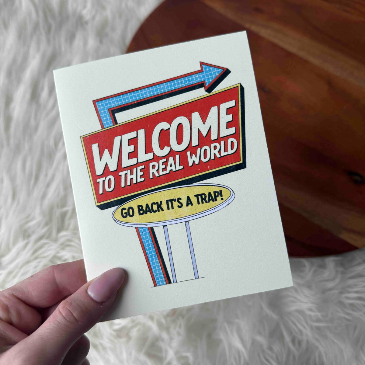 "Welcome To The Real World" Graduation Card