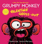 Grumpy Monkey: Valentine Gross-Out by: Suzanne Lang