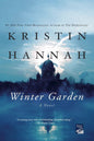 Winter Garden by: Kristin Hannah